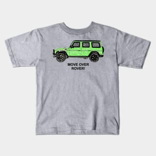 Move Over Rover Kids T-Shirt